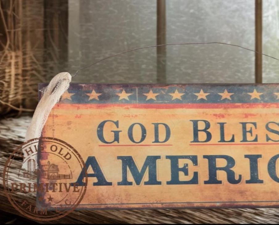 Primitive God Bless America Sign – Rustic Farmhouse Americana Decor – Folk Art Patriotic Sign