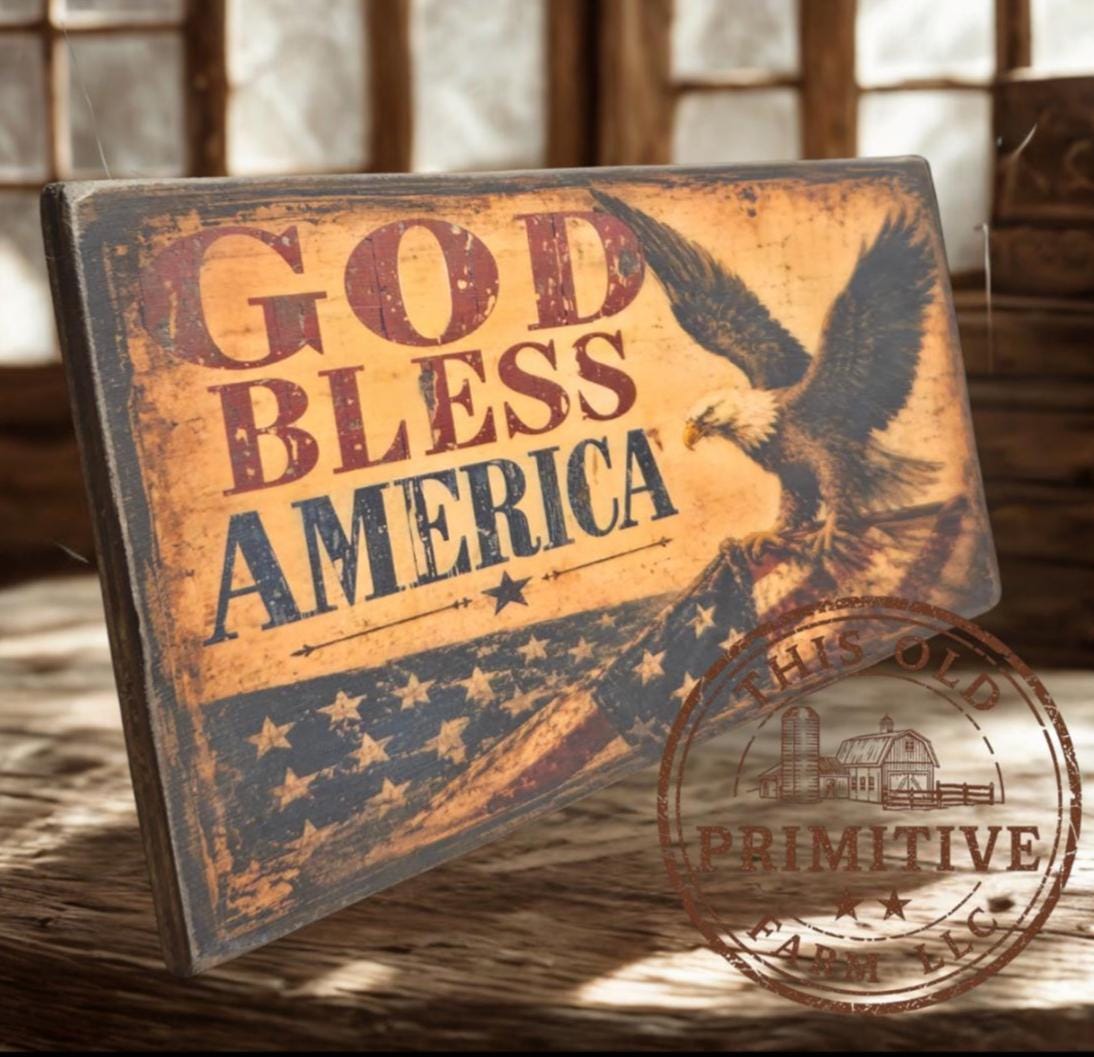 Primitive God Bless America Eagle Flag Sign – Rustic Americana Farmhouse Decor