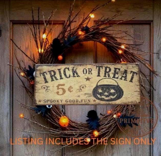 Primitive Halloween Trick or Treat Sign | Rustic Folk Art Wood Decor (13" x 5")