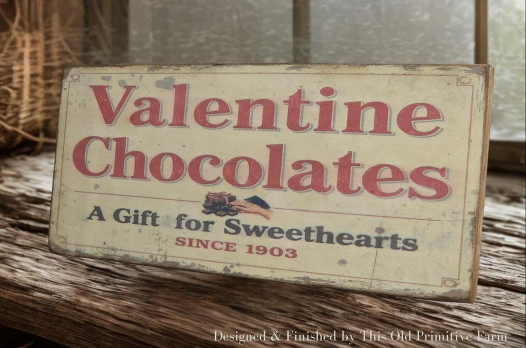 Nostalgic Valentine Chocolate Sign | Rustic Farmhouse valentine Wall Decor