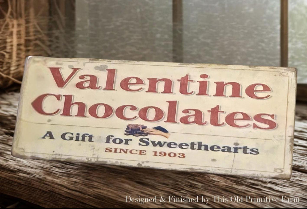 Nostalgic Valentine Chocolate Sign | Rustic Farmhouse valentine Wall Decor