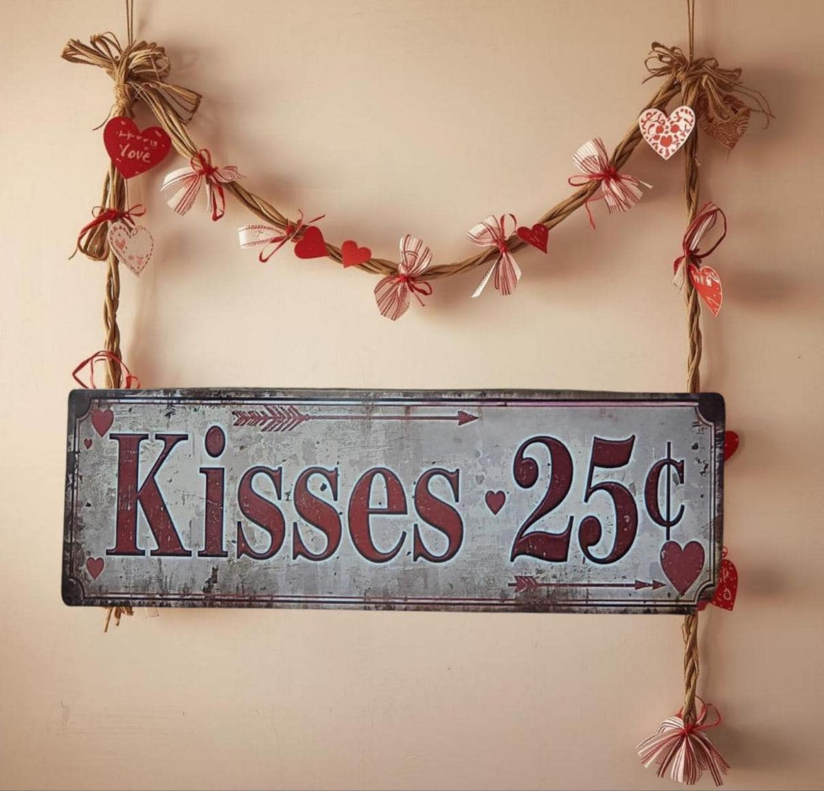Primitive Valentine Metal Sign – Kisses 25 Cents, Vintage Love Decor