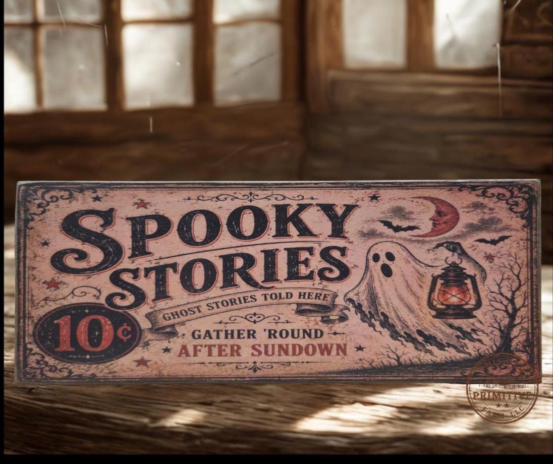 Primitive Spooky Ghost Stories Sign | Vintage Halloween Folk Art Decor (13" x 5")
