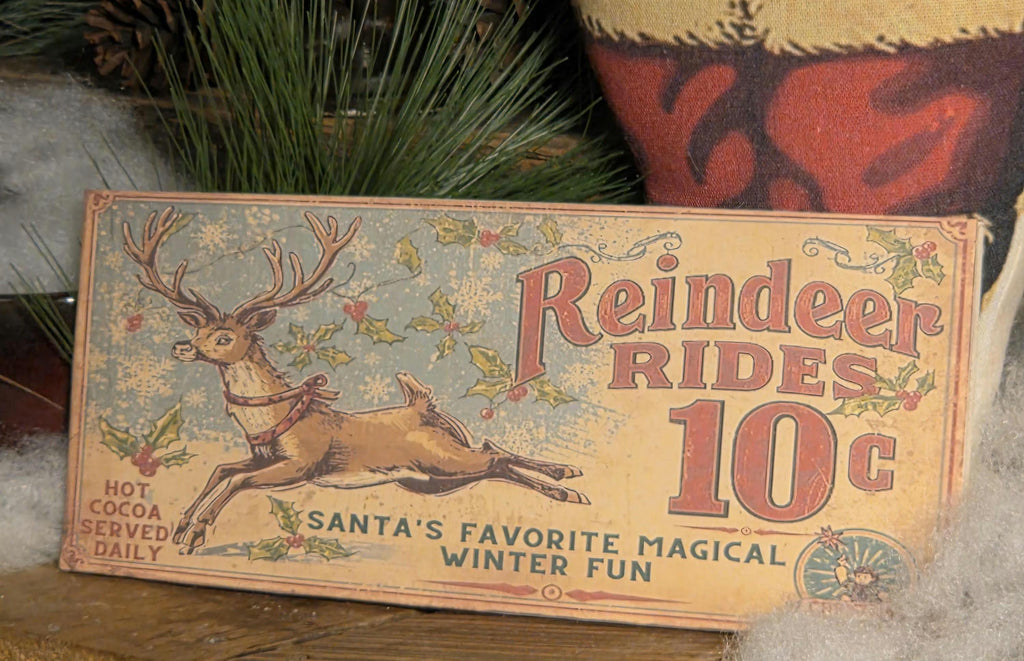 Handmade Reindeer Rides 10 cents Wood Sign | Rustic Farmhouse Christmas Decor (13x5)