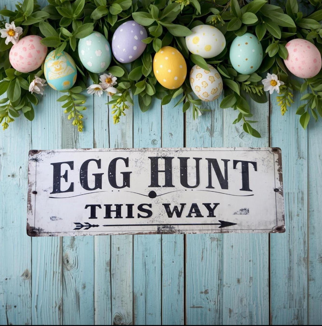 Primitive Egg Hunt Metal Sign | Rustic Farmhouse Spring Easter Decor