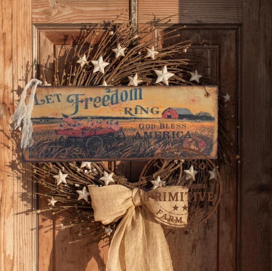 Primitive Let Freedom Ring Sign – God Bless America Patriotic Decor