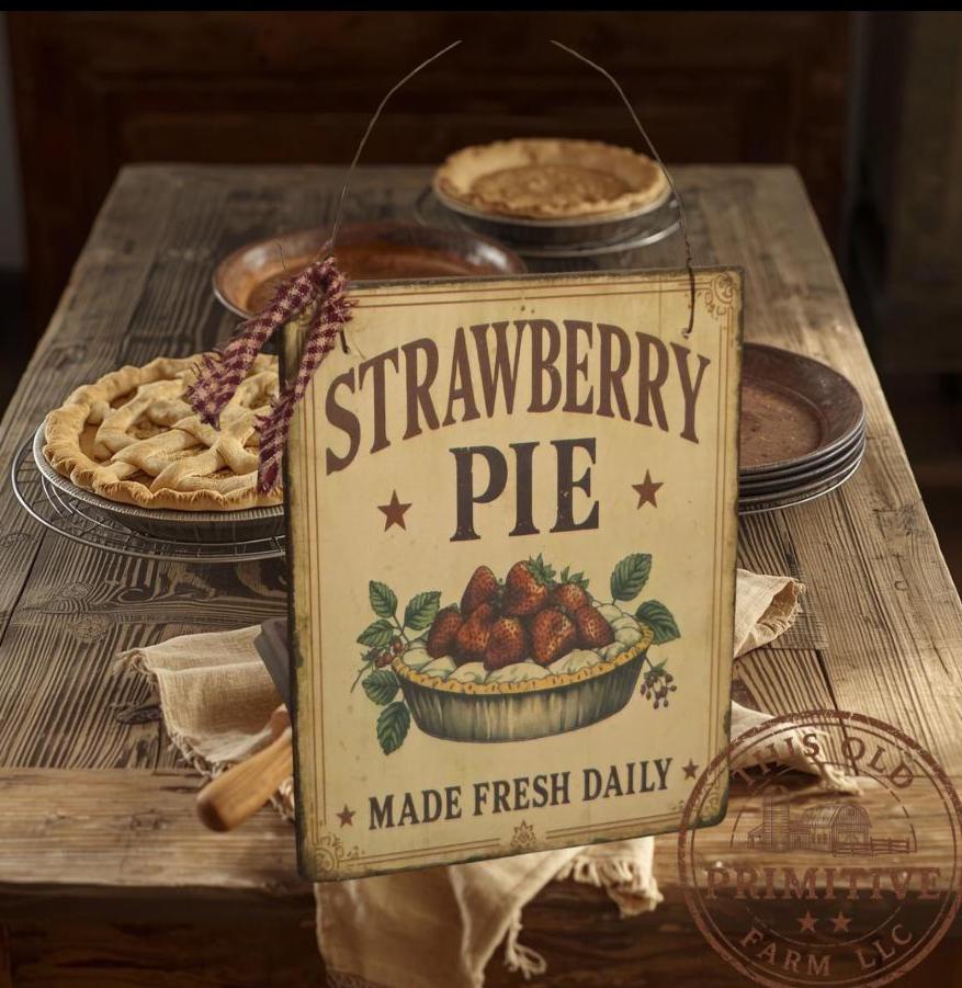 Primitive Strawberry Pie Sign – Farmhouse Kitchen Decor, Rustic Bakery Wall Art