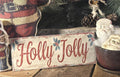 Handmade Holly Jolly Christmas Sign | Rustic Farmhouse Wood Decor (13x5)