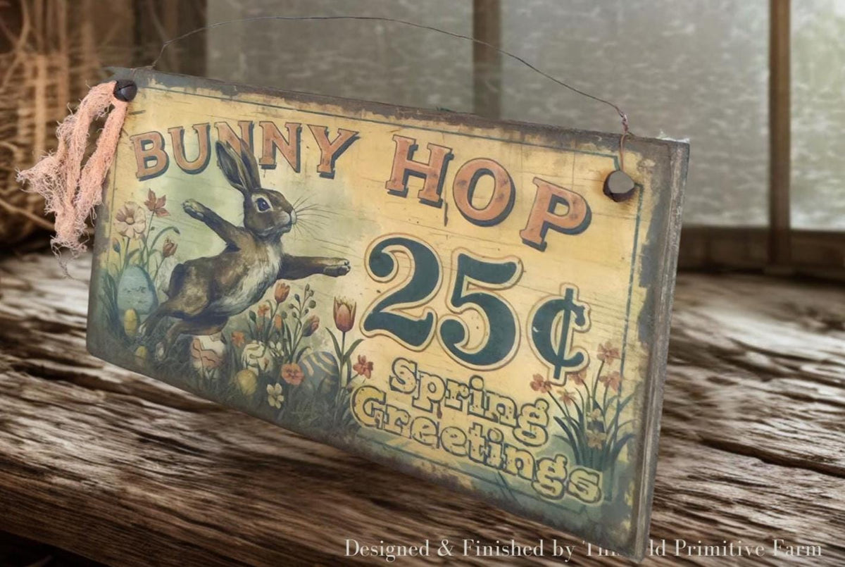 Primitive Bunny Hop Easter Sign – Vintage Spring Farmhouse Decor, Folk Art Bunny Greetings